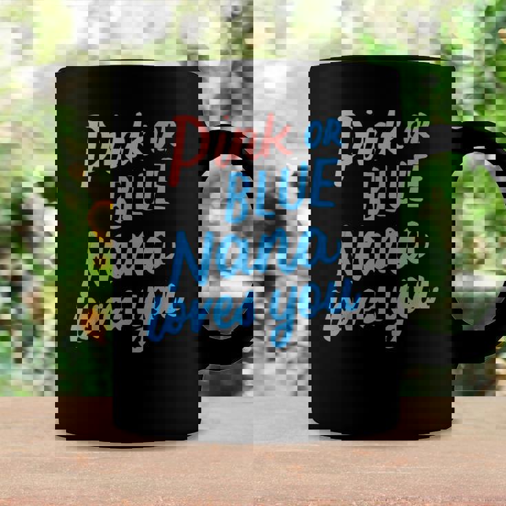 Pink Or Blue Nana Loves You Gender Baby Reveal Party Grandma Coffee Mug Gifts ideas Pink Or Blue Nana Loves You Gender Baby Reveal Party Grandma Coffee Mug Gifts ideas
