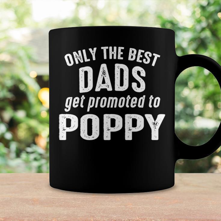 Poppy Grandpa Gift Only The Best Dads Get Promoted To Poppy Coffee Mug Gifts ideas