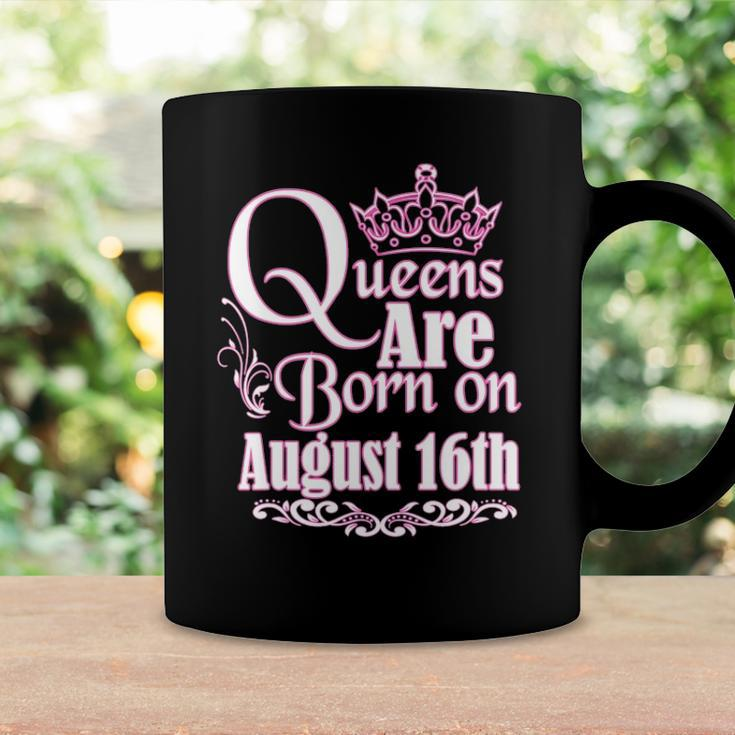 Queens Are Born On August 16Th Funny Birthday Coffee Mug Gifts ideas