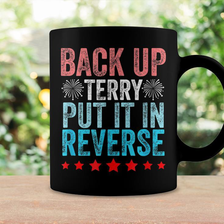 Retro Back Up Terry Put It In Reverse 4Th Of July Fireworks Coffee Mug Gifts ideas