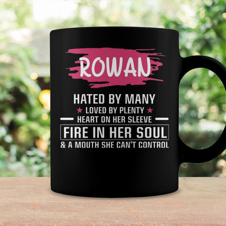 Rowan Name Gift Rowan Hated By Many Loved By Plenty Heart On Her Sleeve Coffee Mug Gifts ideas