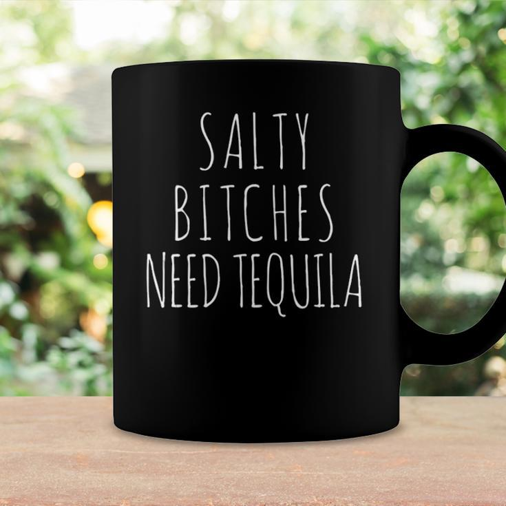 Salty Bitches Need Tequila Funny Coffee Mug Gifts ideas