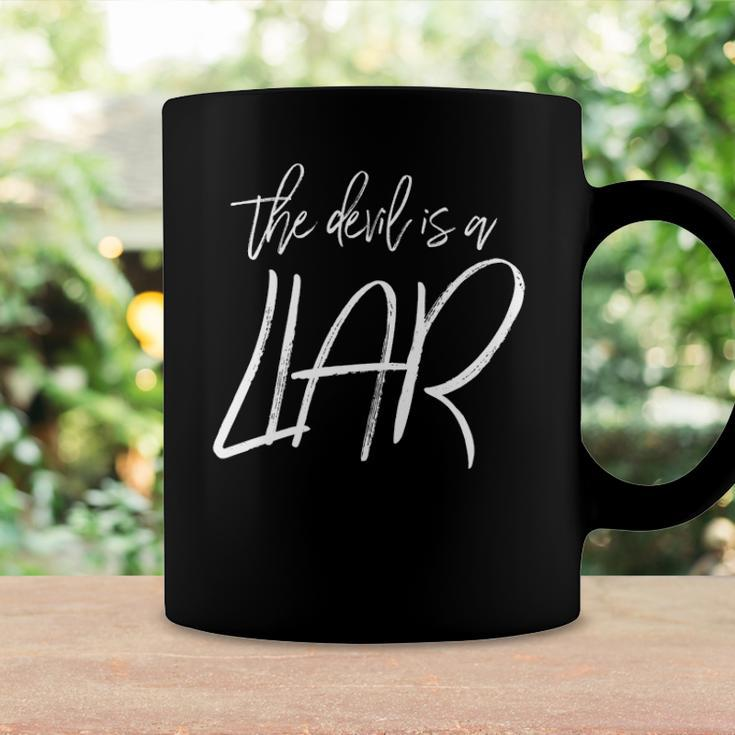 The Devil Is A Liar Christian Faith Inspirational Coffee Mug Gifts ideas