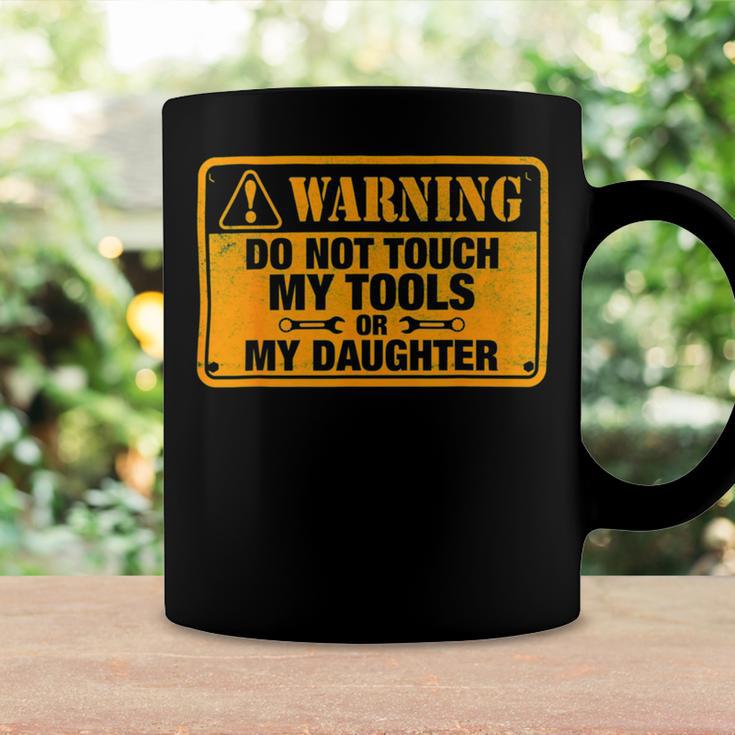 Warning Do Not Touch My Tools 198 Shirt Coffee Mug Gifts ideas