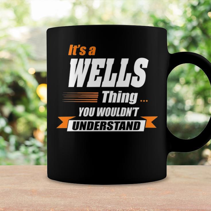 Wells Name Gift Its A Wells Thing Coffee Mug Gifts ideas