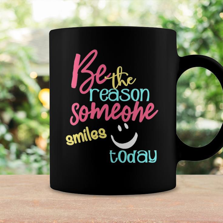 Womens Be The Reason Someone Smiles Today Coffee Mug Gifts ideas