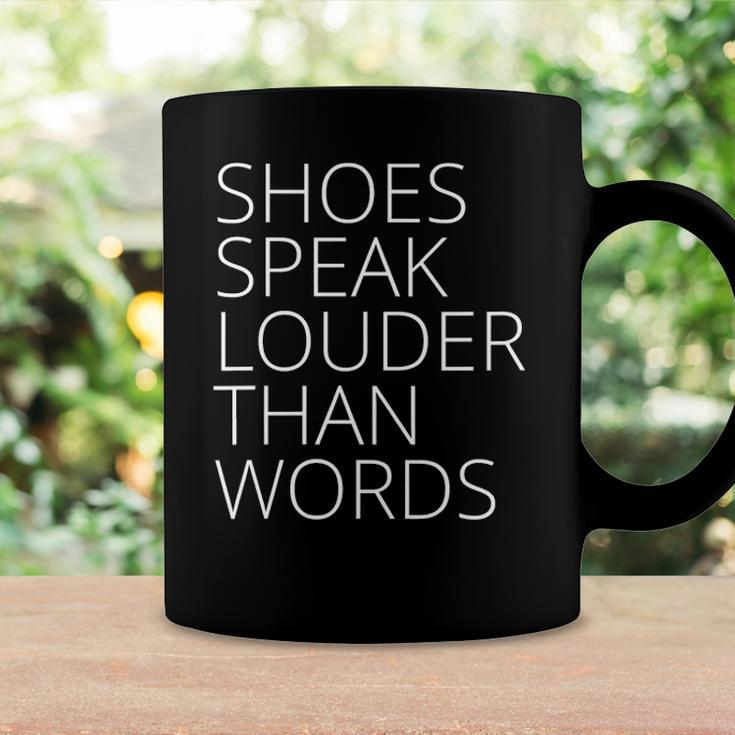 Womens Shoes Speak Louder Than Words Coffee Mug Gifts ideas