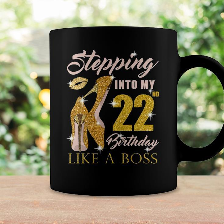 Womens Stepping Into My 22Nd Birthday Like A Boss 22 Yo Bday Gift Coffee Mug Gifts ideas