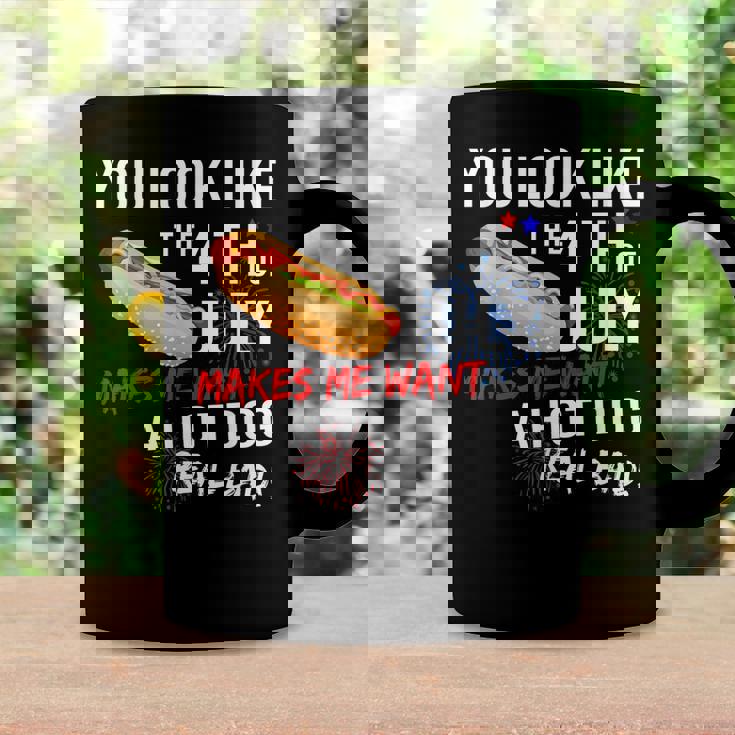 You Look Like 4Th Of July Makes Me Want A Hot Dogs Real Bad Coffee Mug Gifts ideas