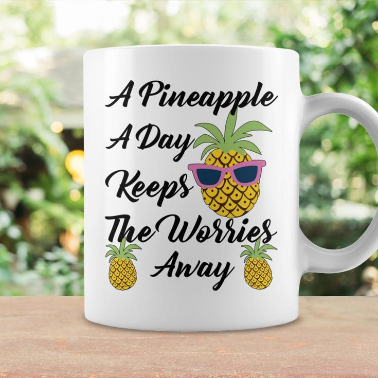 A Pineapple A Day Keeps The Worries Away Funny Pineapple Gift Pineapple Lover Coffee Mug Gifts ideas