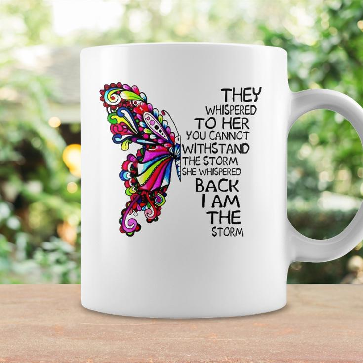 Butterfly She Whispered Back I Am The Storm Coffee Mug Gifts ideas