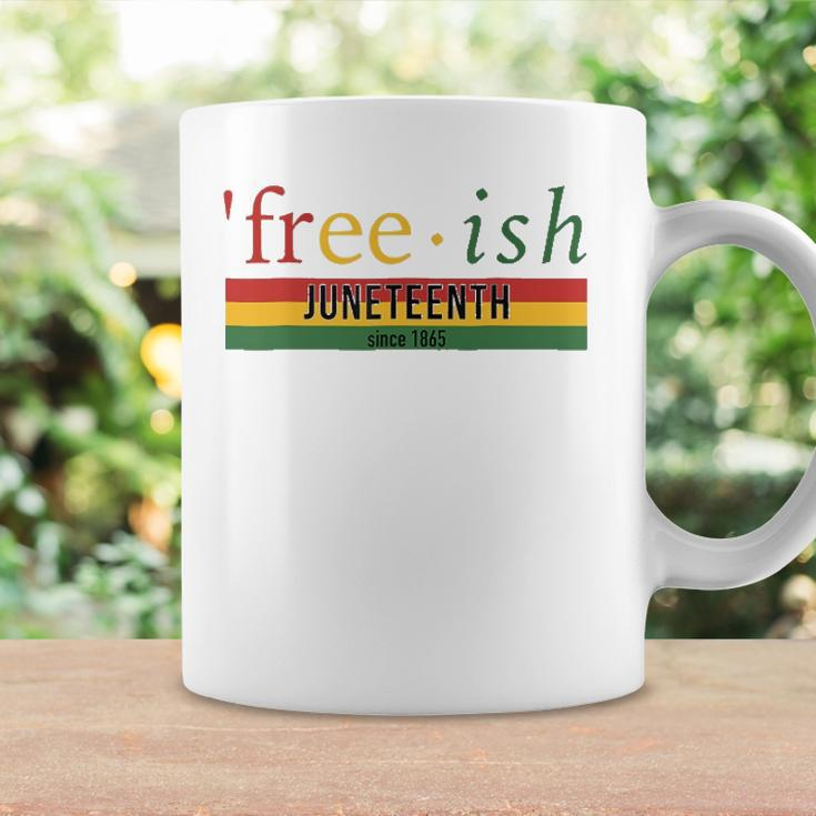Free-Ish Since 1865 Juneteenth Black Freedom 1865 Black Pride Coffee Mug Gifts ideas