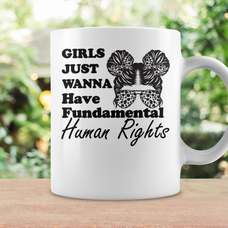 Girls Just Wanna Have Fundamental Human Rights Funny V4 Coffee Mug Gifts ideas