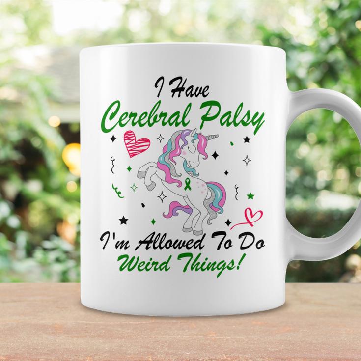 I Have Cerebral Palsy Im Allowed To Do Weird Things Unicorn Green Ribbon Cerebral Palsy Cerebral Palsy Awareness Coffee Mug Gifts ideas