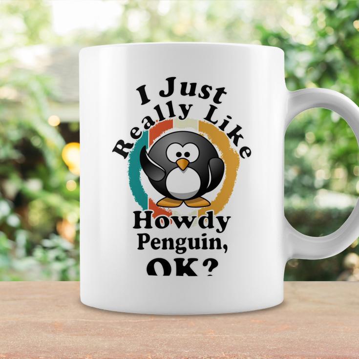 I Really Like Howdy Penguin Ok Coffee Mug Gifts ideas