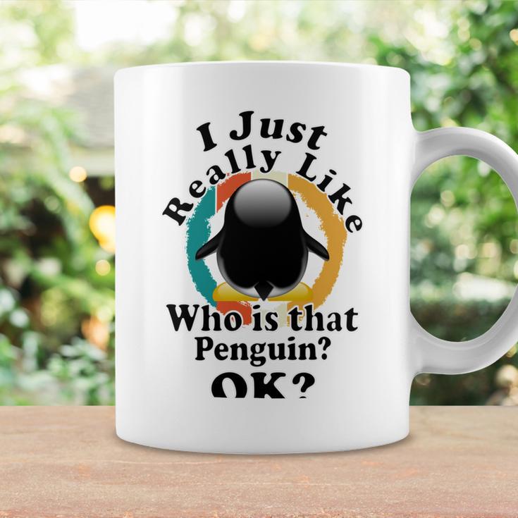 I Really Like Who Is That Penguin Ok Coffee Mug Gifts ideas