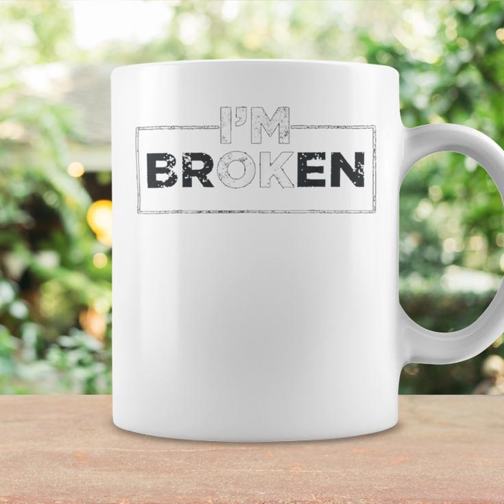 Im Ok Broken 247 Trending Shirt Coffee Mug Gifts ideas