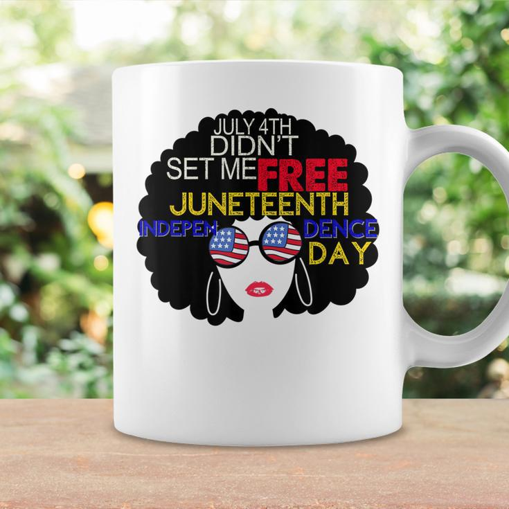 July 4Th Didnt Set Me Free Juneteenth Is My Independence Day Coffee Mug Gifts ideas