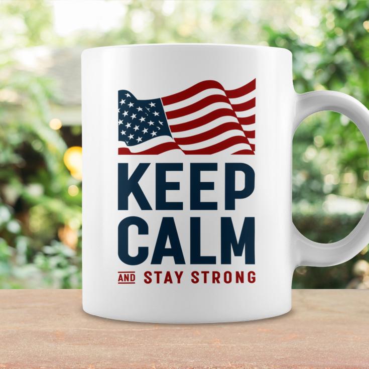 Keep Calm And Stay Strong Tshirt American Tshirt United State Of America Coffee Mug Gifts ideas