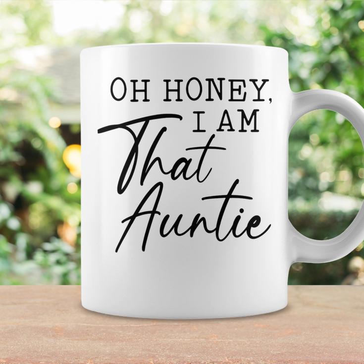 Oh Honey I Am That AuntieCute Idea For Aunt From Niece Premium Coffee Mug Gifts ideas