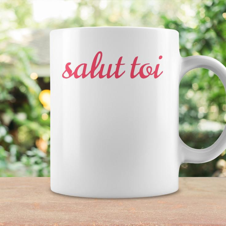 Salut Toi Hello You French Phrase Coffee Mug Gifts ideas