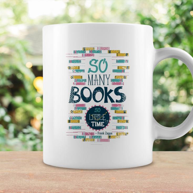 So Many Books So Little Time 358 Trending Shirt Coffee Mug Gifts ideas