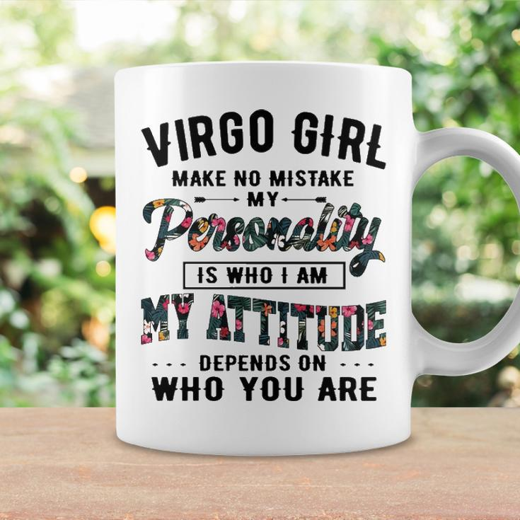 Virgo Girl Make No Mistake My Personality Is Who I Am Coffee Mug Gifts ideas