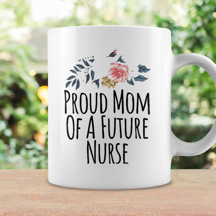 Womens Gift From Daughter To Mom Proud Mom Of A Future Nurse Coffee Mug Gifts ideas