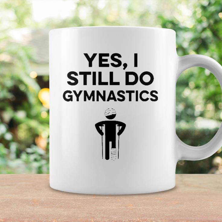 Yes I Still Do Gymnastics Coffee Mug Gifts ideas
