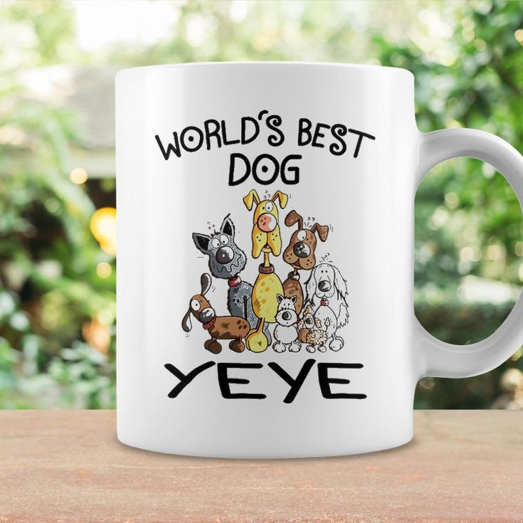 Yeye Grandpa Gift Worlds Best Dog Yeye Coffee Mug Gifts ideas