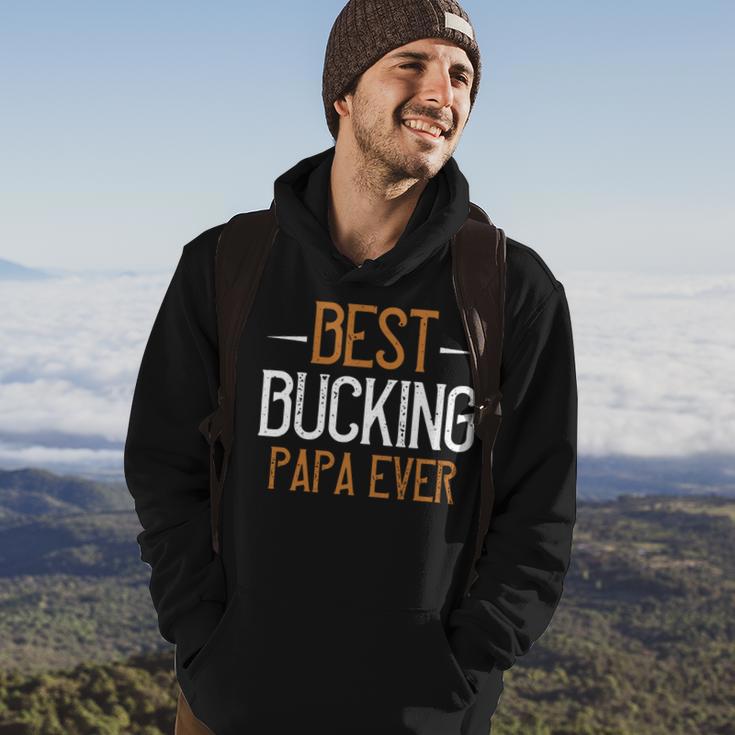 Best Bucking Papa Ever Papa T-Shirt Fathers Day Gift Hoodie Lifestyle