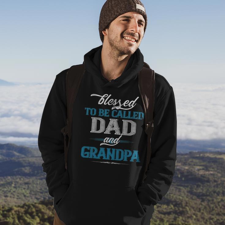 Blessed To Be Called Dad And Grandpa Funny Fathers Day Idea Hoodie Lifestyle