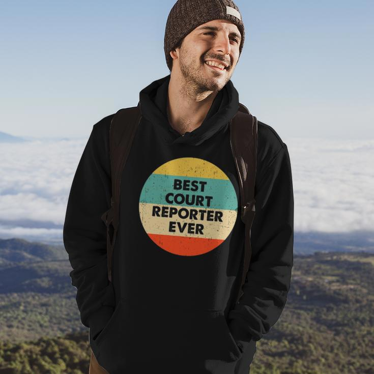 Court Reporter Best Court Reporter Ever Hoodie Lifestyle