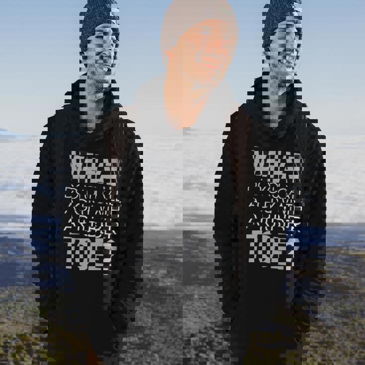 Dad Joke Novelty Tee The One About A Guy With A Rubber Toe Hoodie Lifestyle