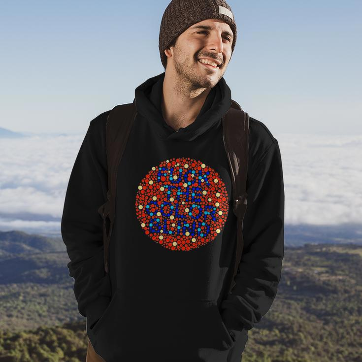 Fuck The Color Blind Funny Color Blind Test Hoodie Lifestyle
