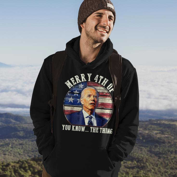 Funny Biden Merry 4Th Of You Know The Thing Anti Biden Hoodie Lifestyle