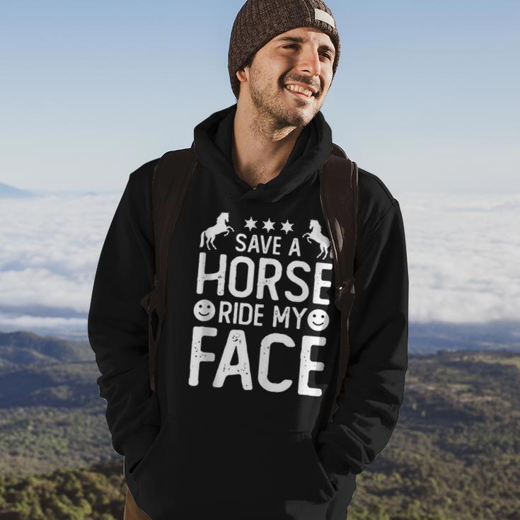 Funny Horse Riding Adult Joke Save A Horse Ride My Face Hoodie Lifestyle