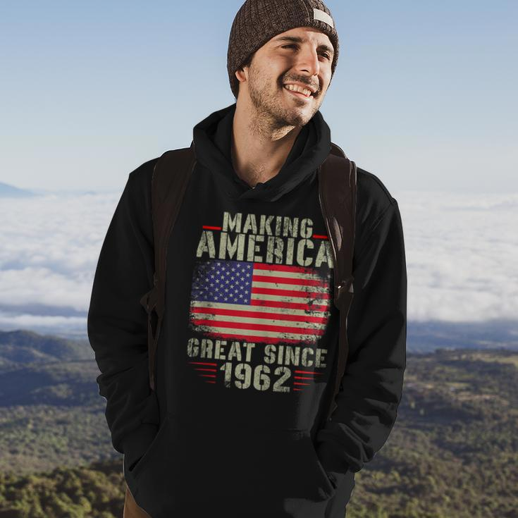 Funny Making America Great Since 1962 Design 60Th Birthday Hoodie Lifestyle