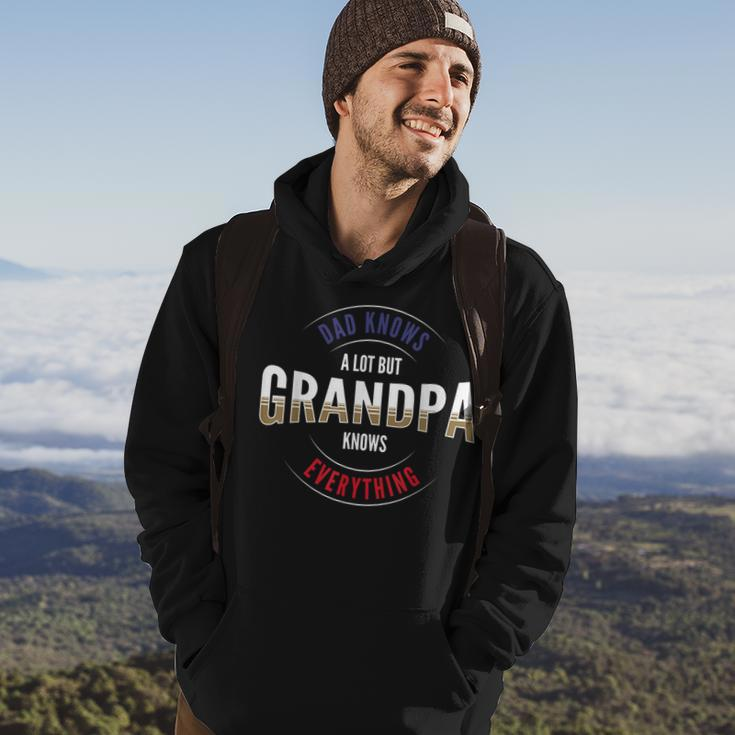 Grandpa Day Or Dad Knows A Lot But Grandpa Knows Everything Hoodie Lifestyle