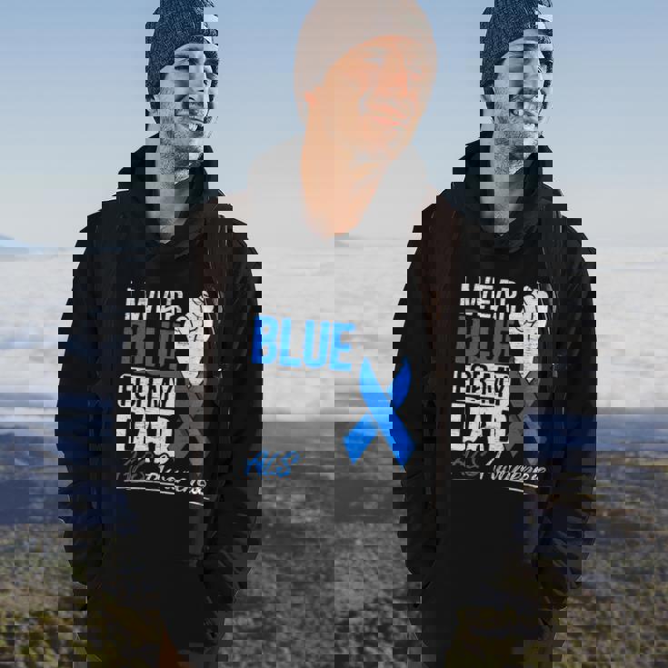 I Wear Blue For My Dad Als Awareness Supporter Warrior Hoodie Lifestyle