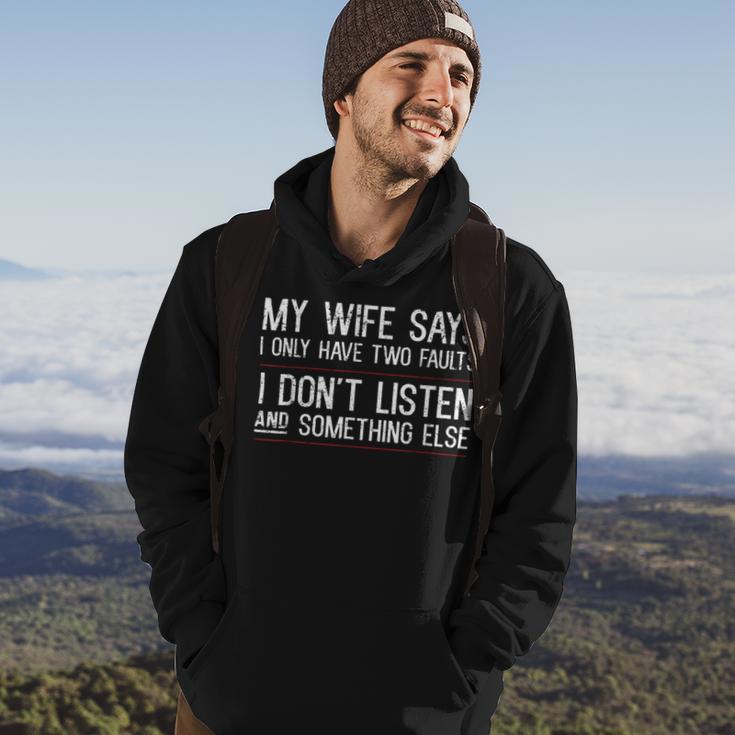 Mens My Wife Says I Only Have Two Faults 369 Trending Shirt Hoodie Lifestyle