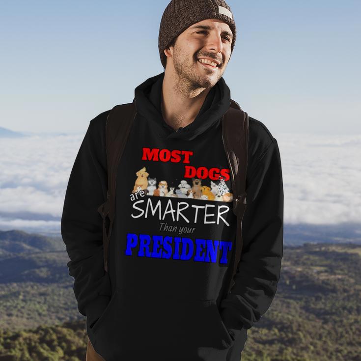 Most Dogs Are Smarter Than Your President Hoodie Lifestyle