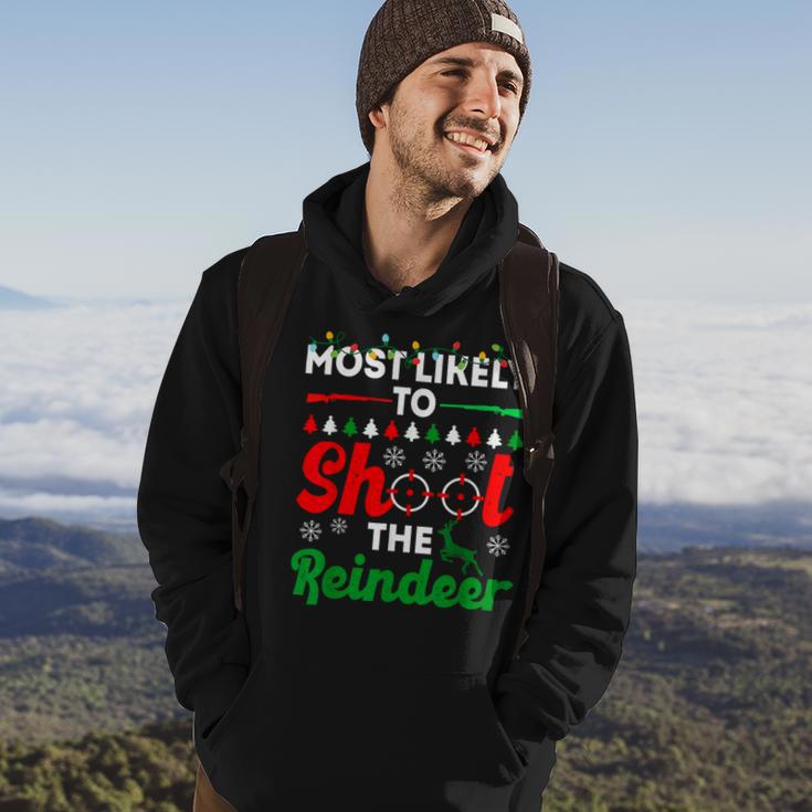 Most Likely To Shoot The Reindeer 556 Shirt Hoodie Lifestyle