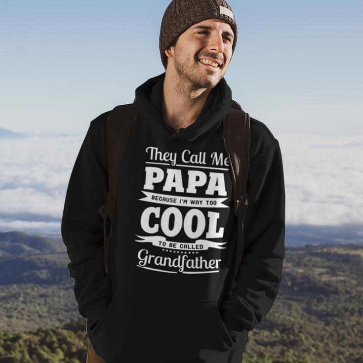 Papa Grandpa Gift Im Called Papa Because Im Too Cool To Be Called Grandfather Hoodie Lifestyle