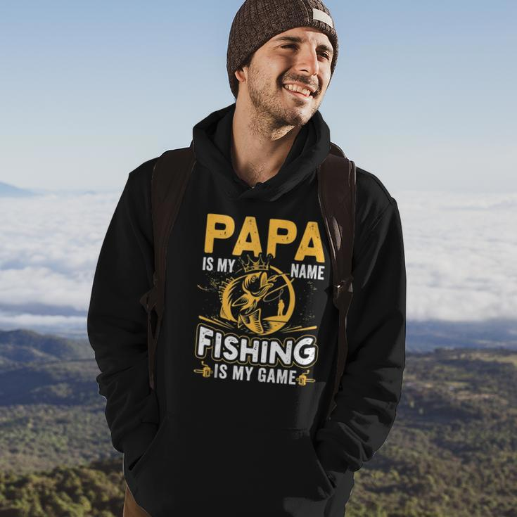 Papa Is My Name Fishing Is My Game Funny Gift Hoodie Lifestyle