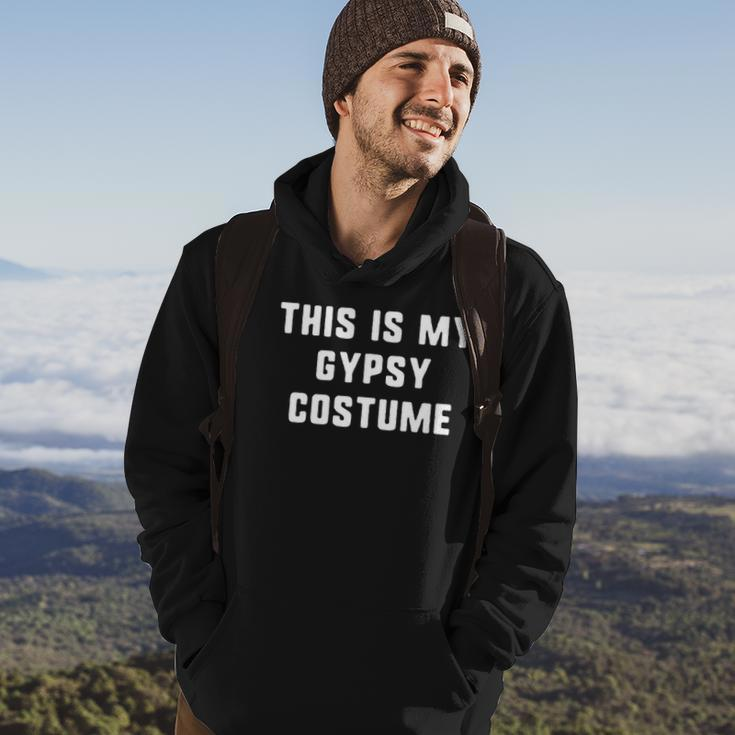 This Is My Gypsy Costume Halloween Easy Lazy Hoodie Lifestyle