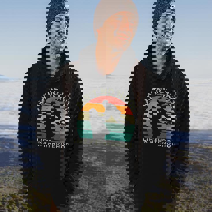 Vintage Dad Father Aint Hood Like Fatherhood Hoodie Lifestyle