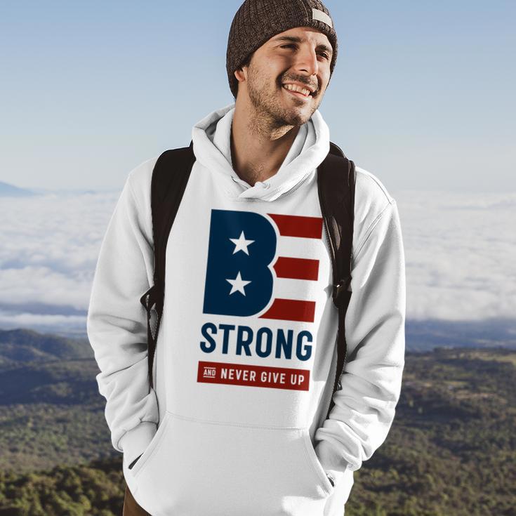 Be Strong And Never Give Up Tshirt American Tshirt United State Of America Hoodie Lifestyle