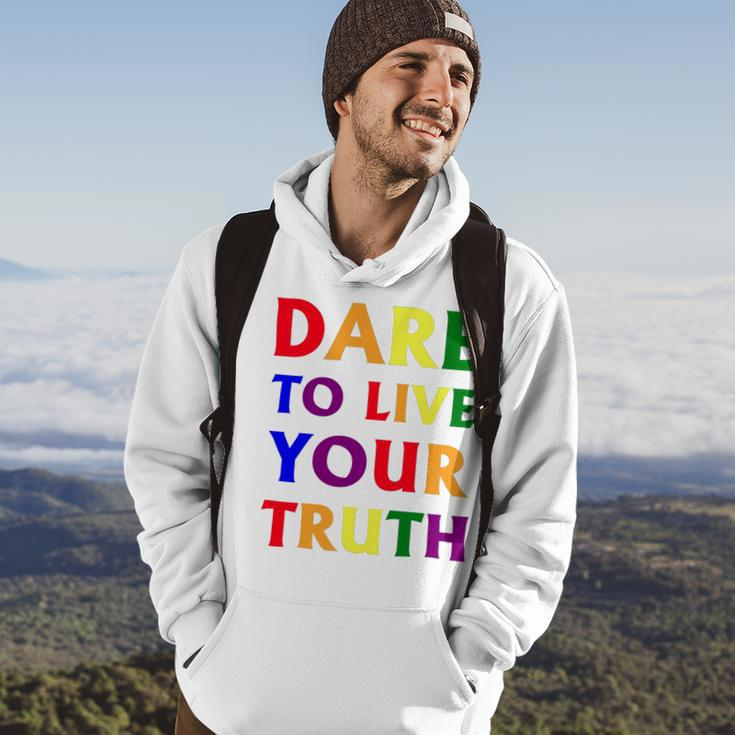 Dare Live To You Truth Lgbt Pride Month Shirt Hoodie Lifestyle