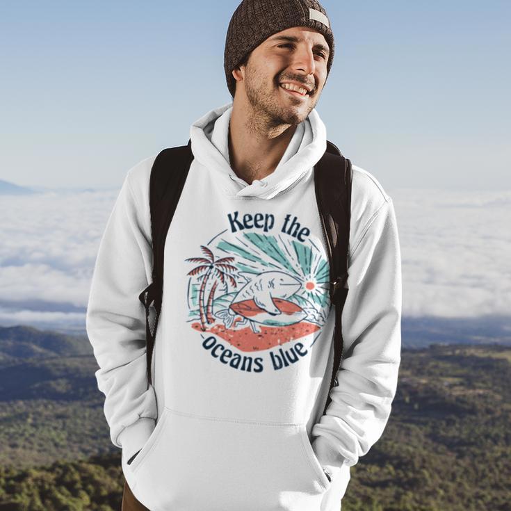 Environmentalist Keep The Oceans Blue Hoodie Lifestyle